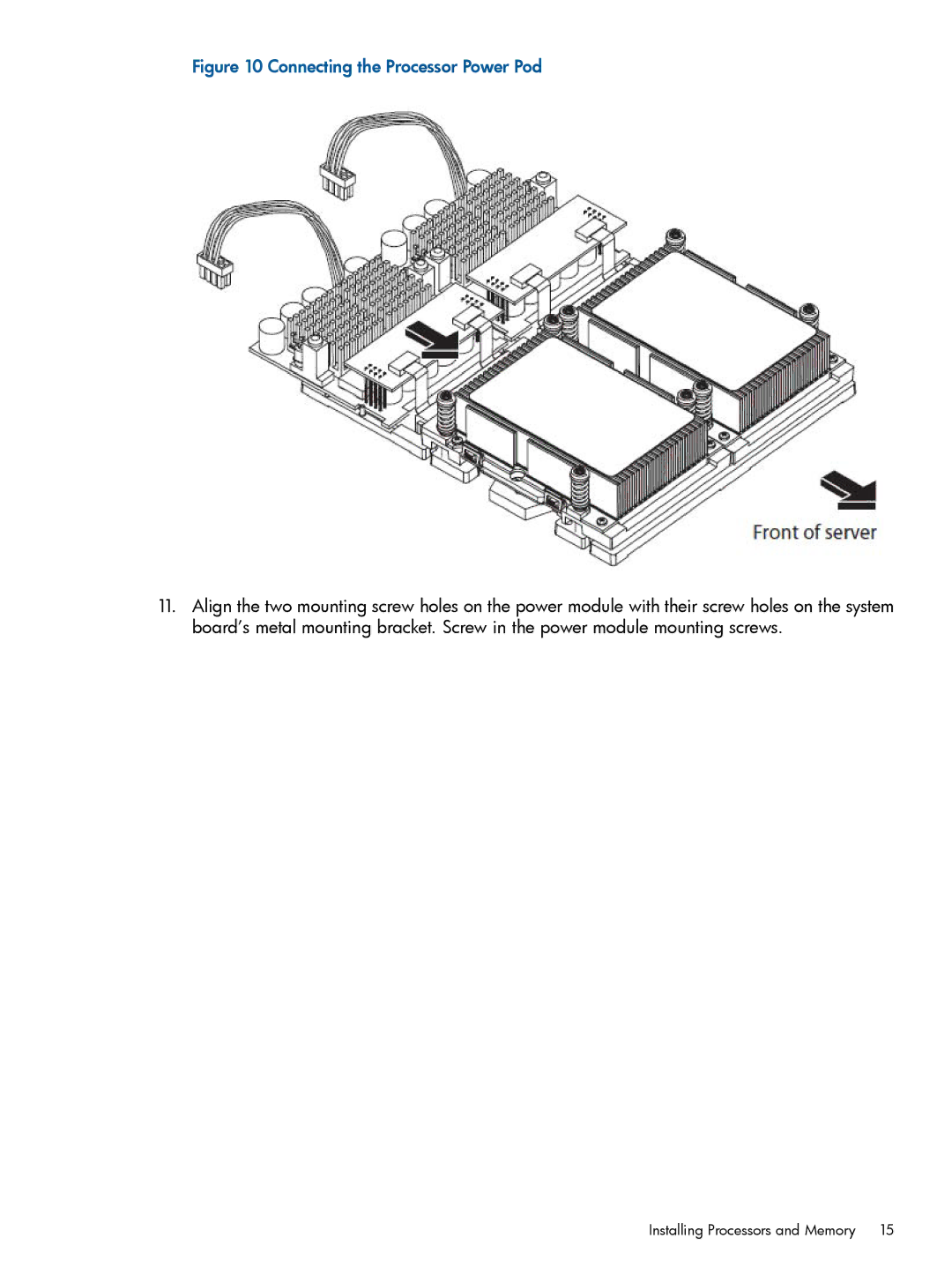 HP rx1620 manual Connecting the Processor Power Pod 