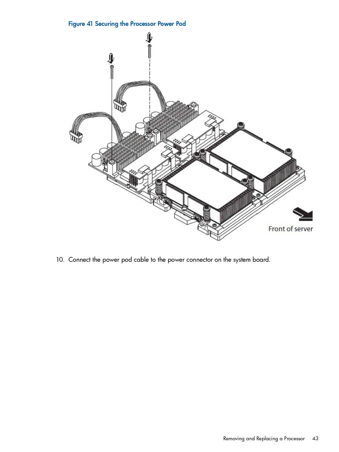 HP rx1620 manual Securing the Processor Power Pod 