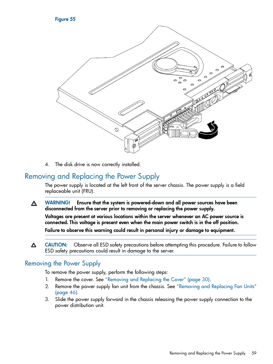 HP rx1620 manual Removing and Replacing the Power Supply, Removing the Power Supply 