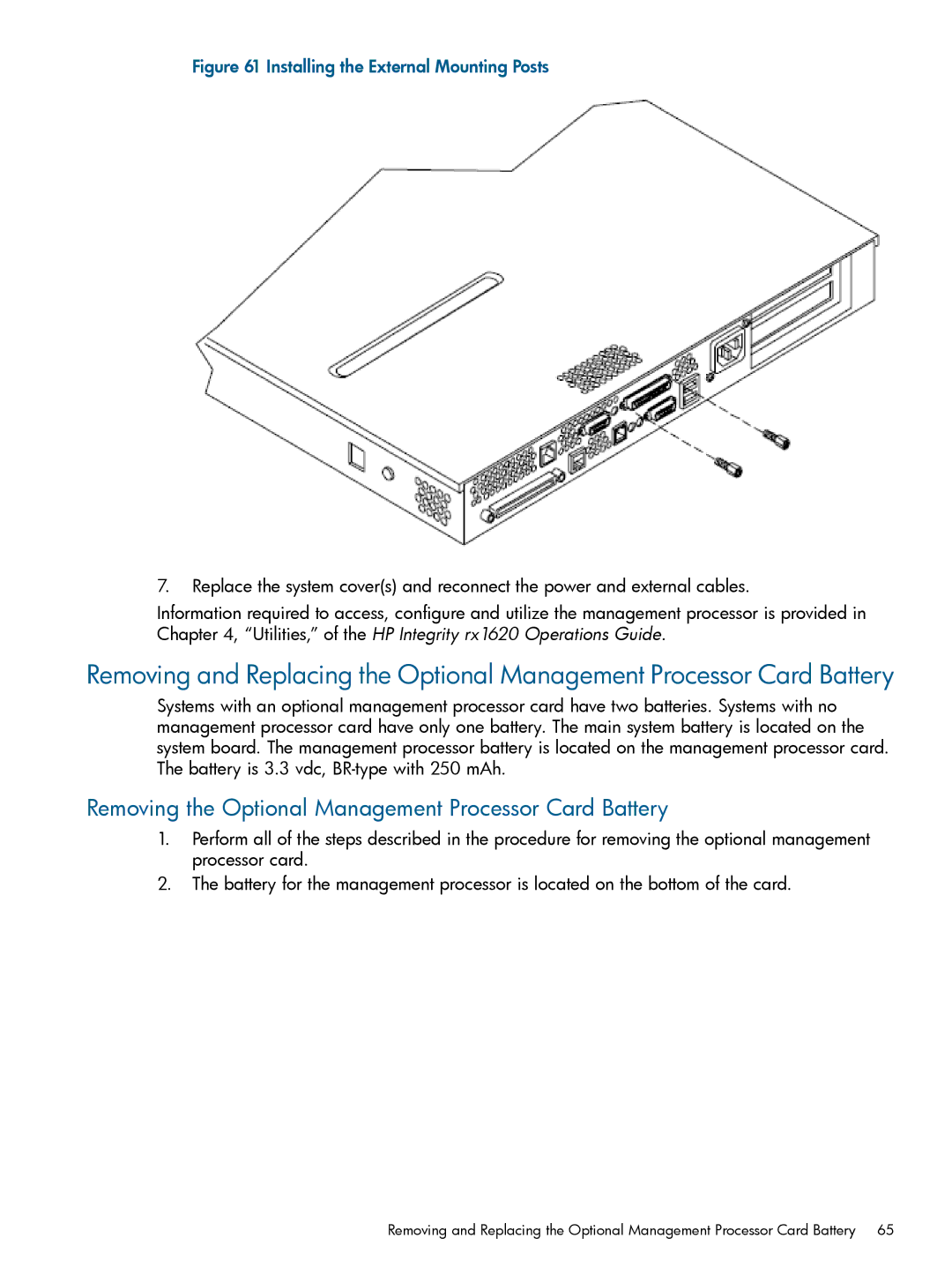 HP rx1620 manual Removing the Optional Management Processor Card Battery, Installing the External Mounting Posts 