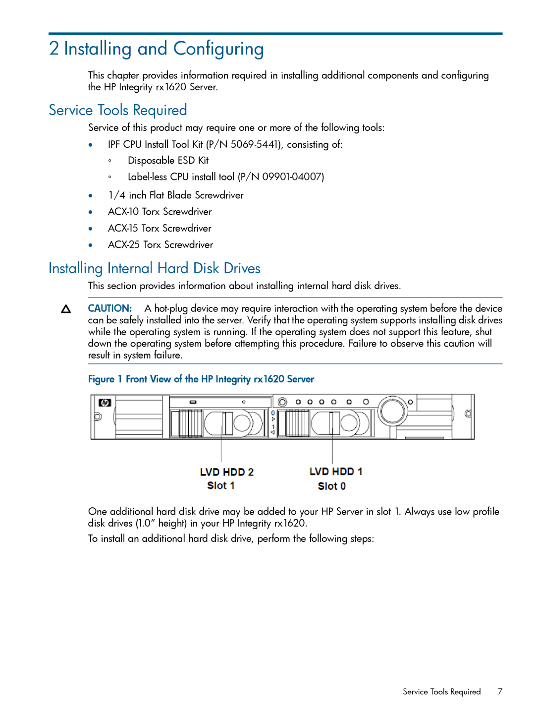 HP rx1620 manual Service Tools Required, Installing Internal Hard Disk Drives 