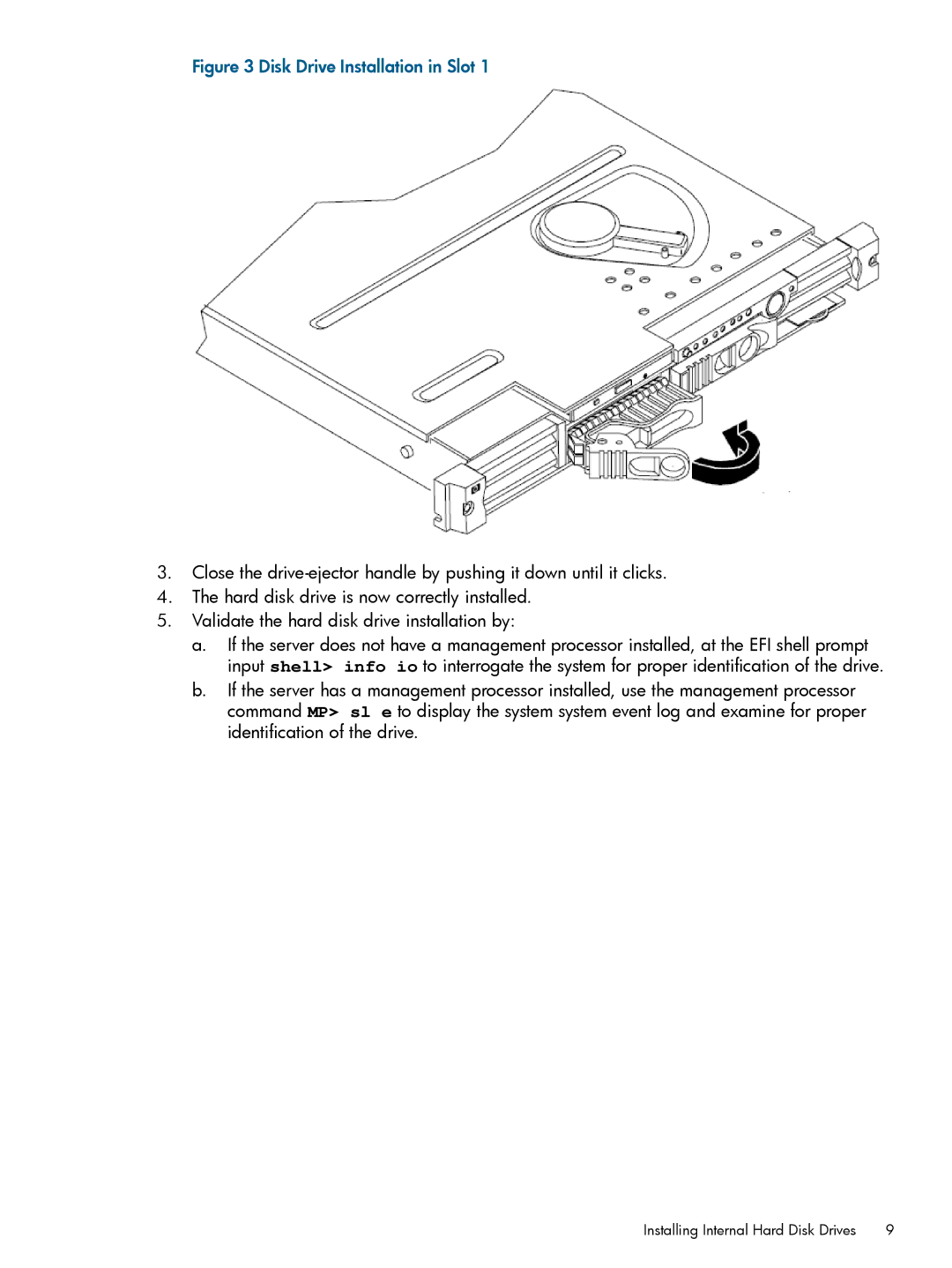 HP rx1620 manual Disk Drive Installation in Slot 