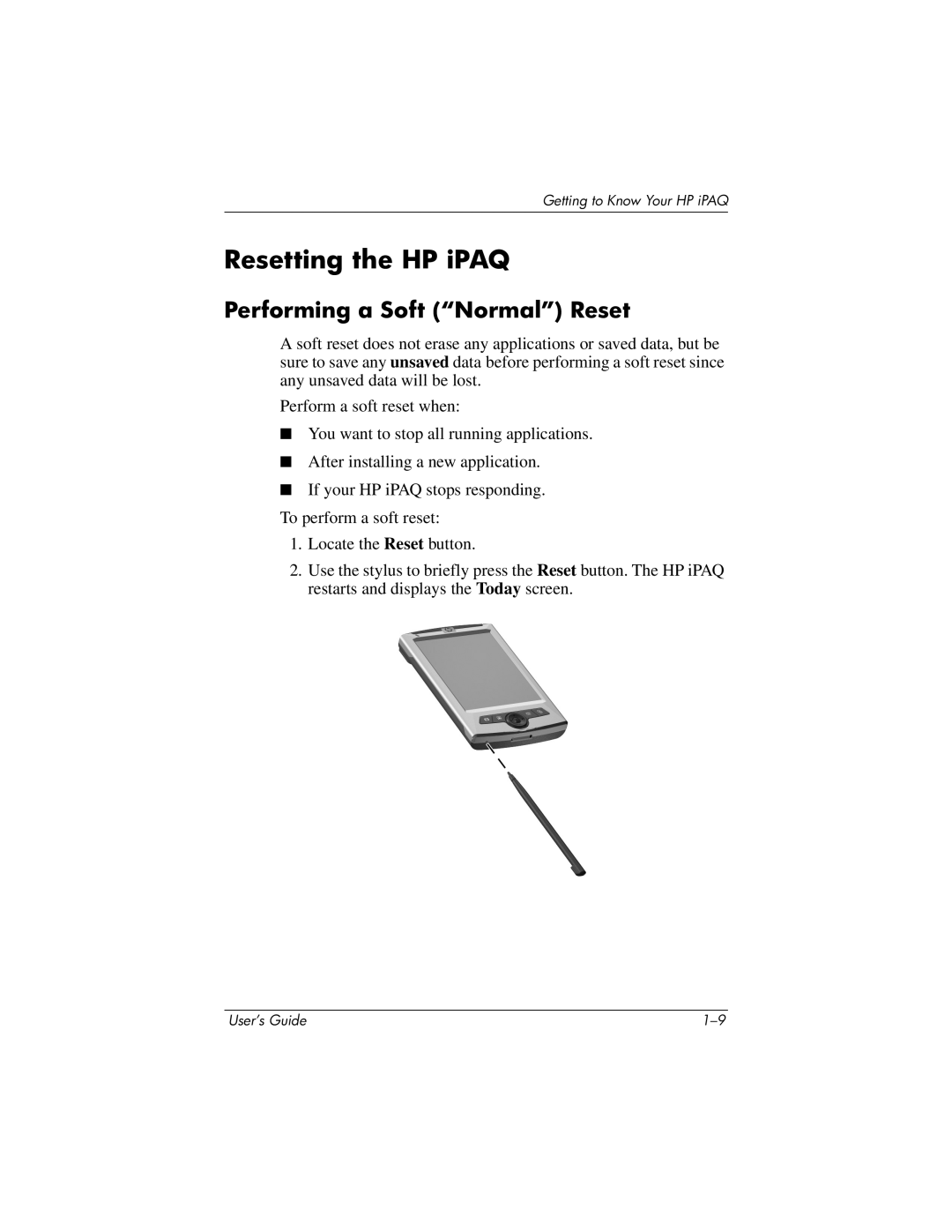 HP RZ1700 manual Resetting the HP iPAQ, Performing a Soft Normal Reset 