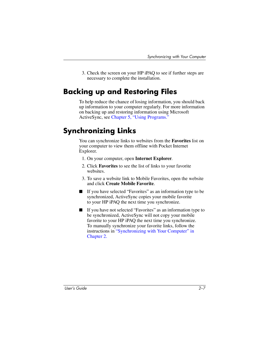 HP RZ1700 manual Backing up and Restoring Files, Synchronizing Links 