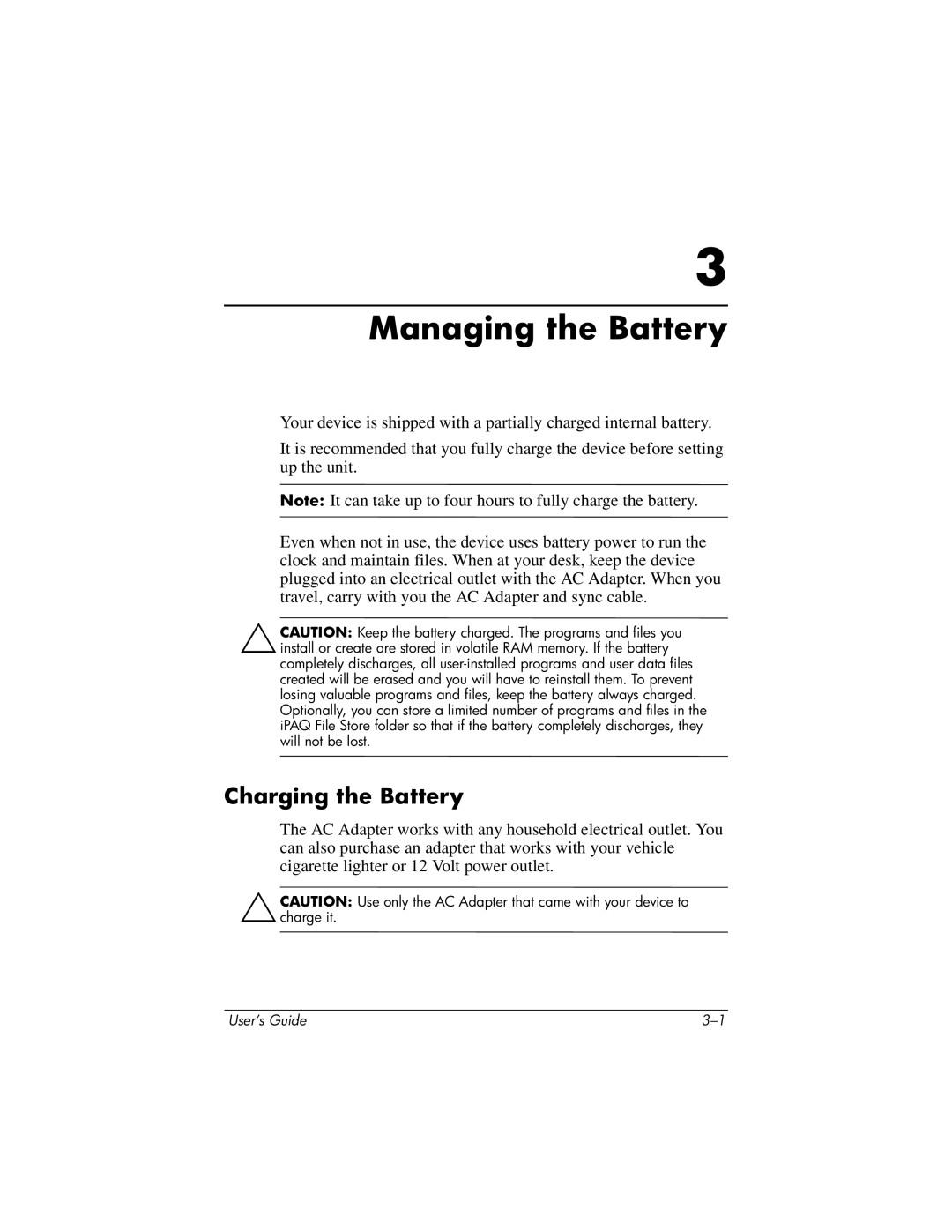 HP RZ1700 manual Managing the Battery, Charging the Battery 