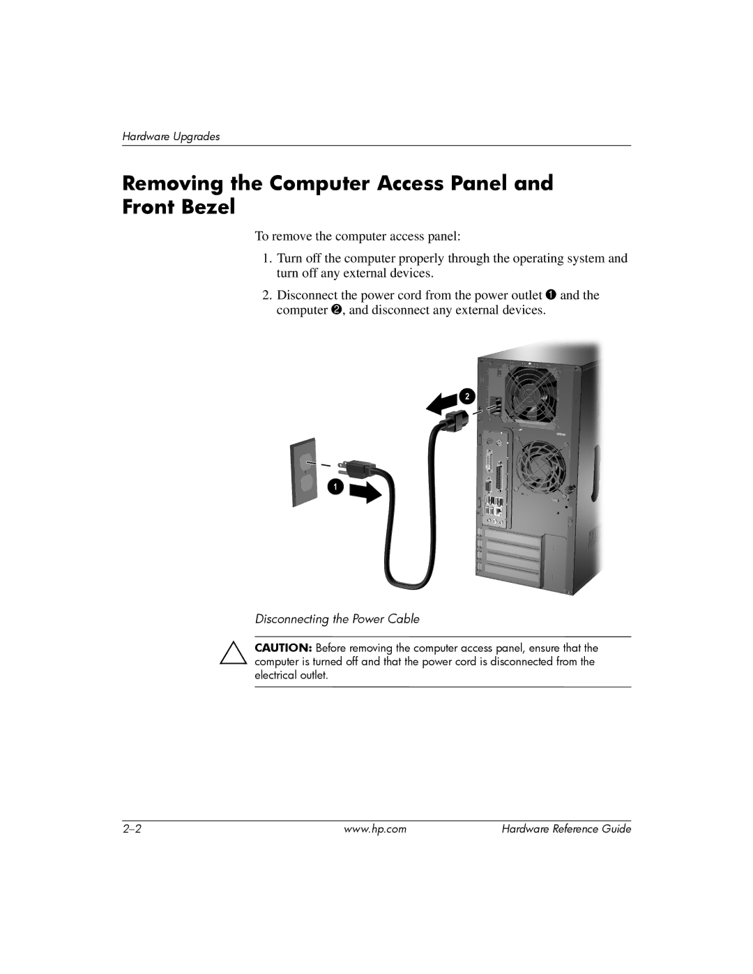 HP s dx5150 manual Removing the Computer Access Panel and Front Bezel 