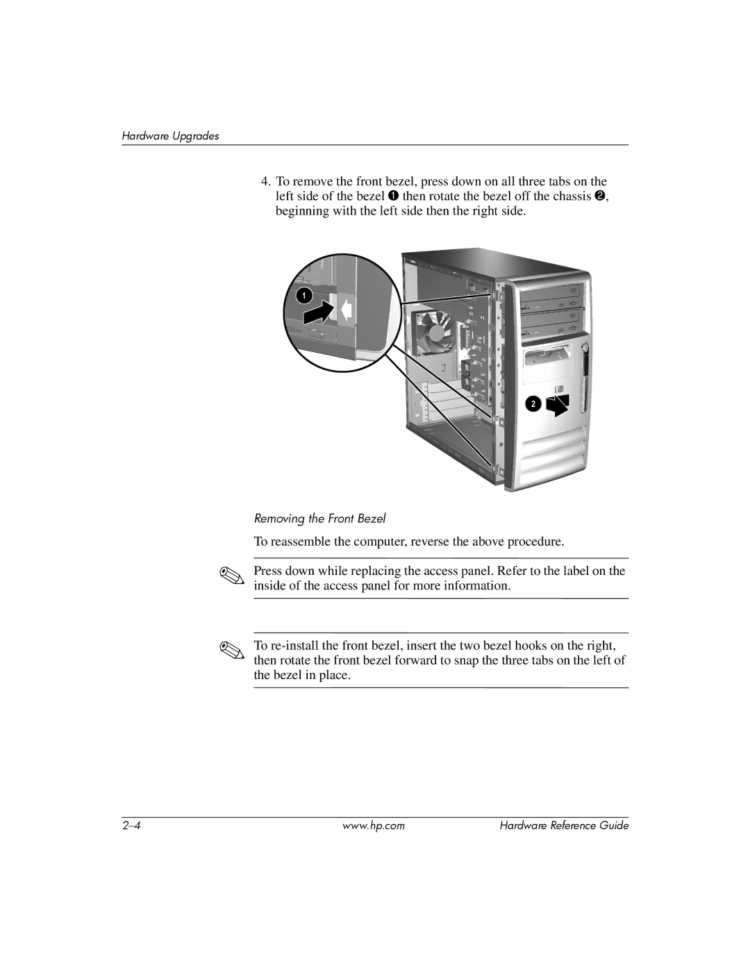 HP s dx5150 manual Removing the Front Bezel 