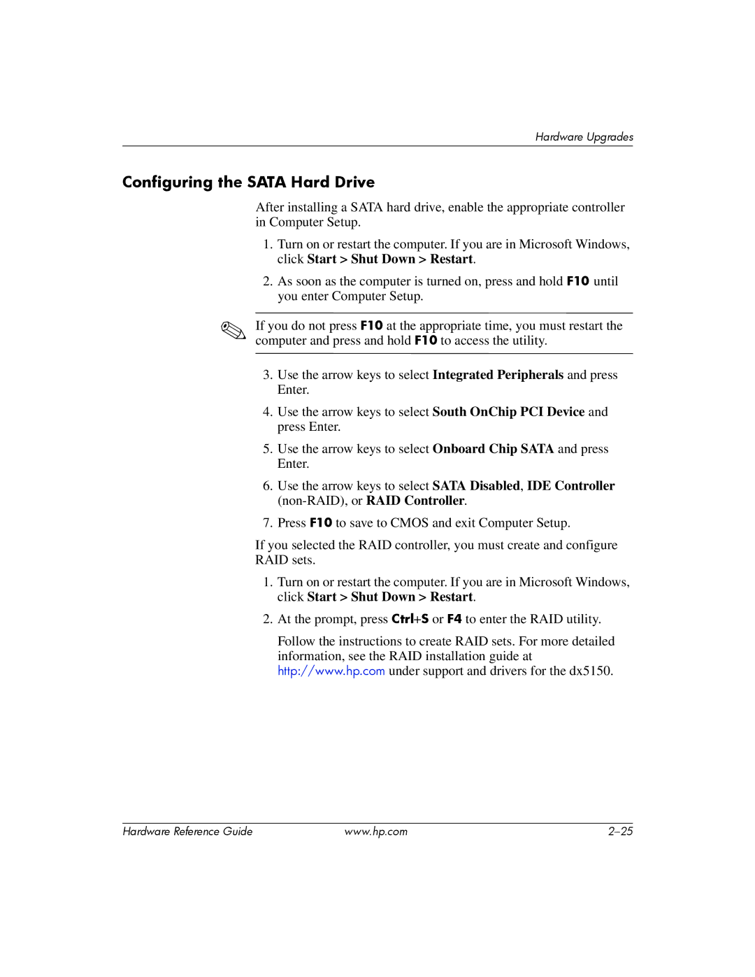 HP s dx5150 manual Configuring the Sata Hard Drive 