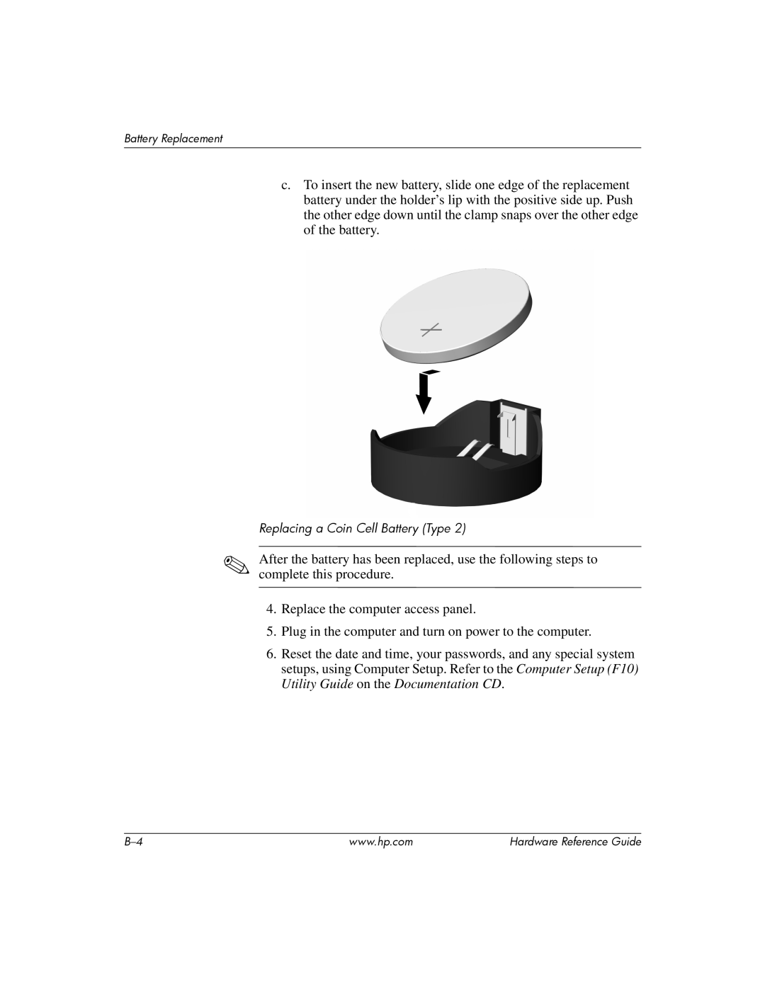 HP s dx5150 manual Replacing a Coin Cell Battery Type 