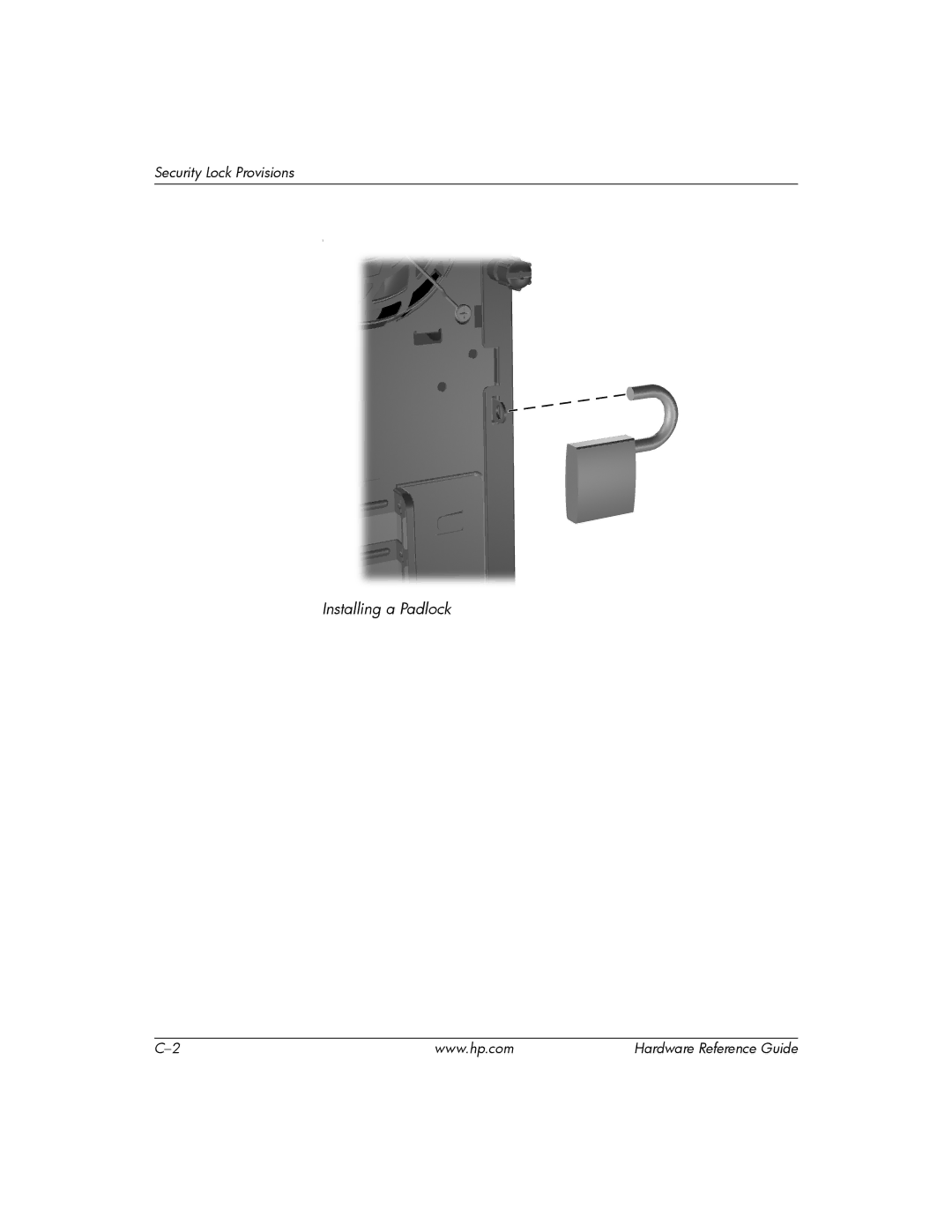 HP s dx5150 manual Installing a Padlock 