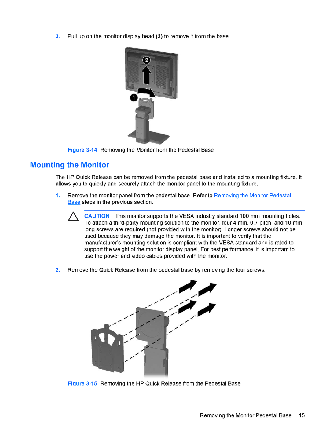 HP S LP1965, S LP2465, S LP2065 manual Mounting the Monitor, Removing the Monitor Pedestal Base 