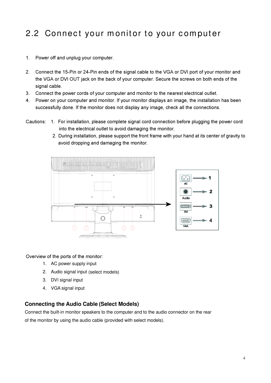 HP S2331, S1931A, S2031A, S2231A manual Connect your monitor to your computer, Connecting the Audio Cable Select Models 