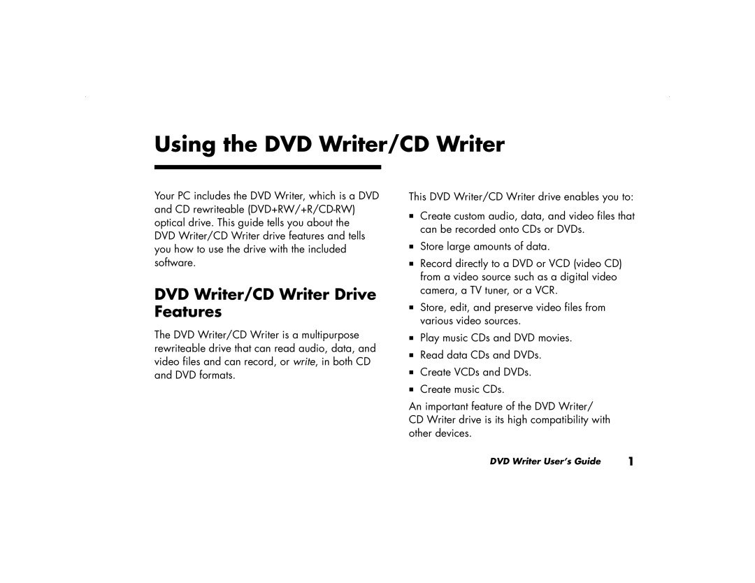 HP S3240IN, S3380AN, S3100KR, S3270AN, S3260AN, S3250AP Using the DVD Writer/CD Writer, DVD Writer/CD Writer Drive Features 