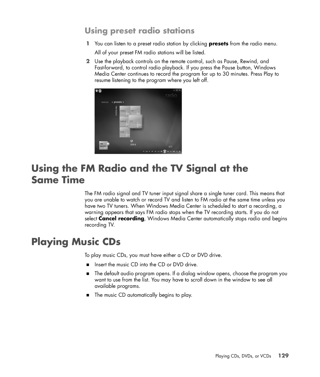 HP s3650f manual Using the FM Radio and the TV Signal at the Same Time, Playing Music CDs, Using preset radio stations 