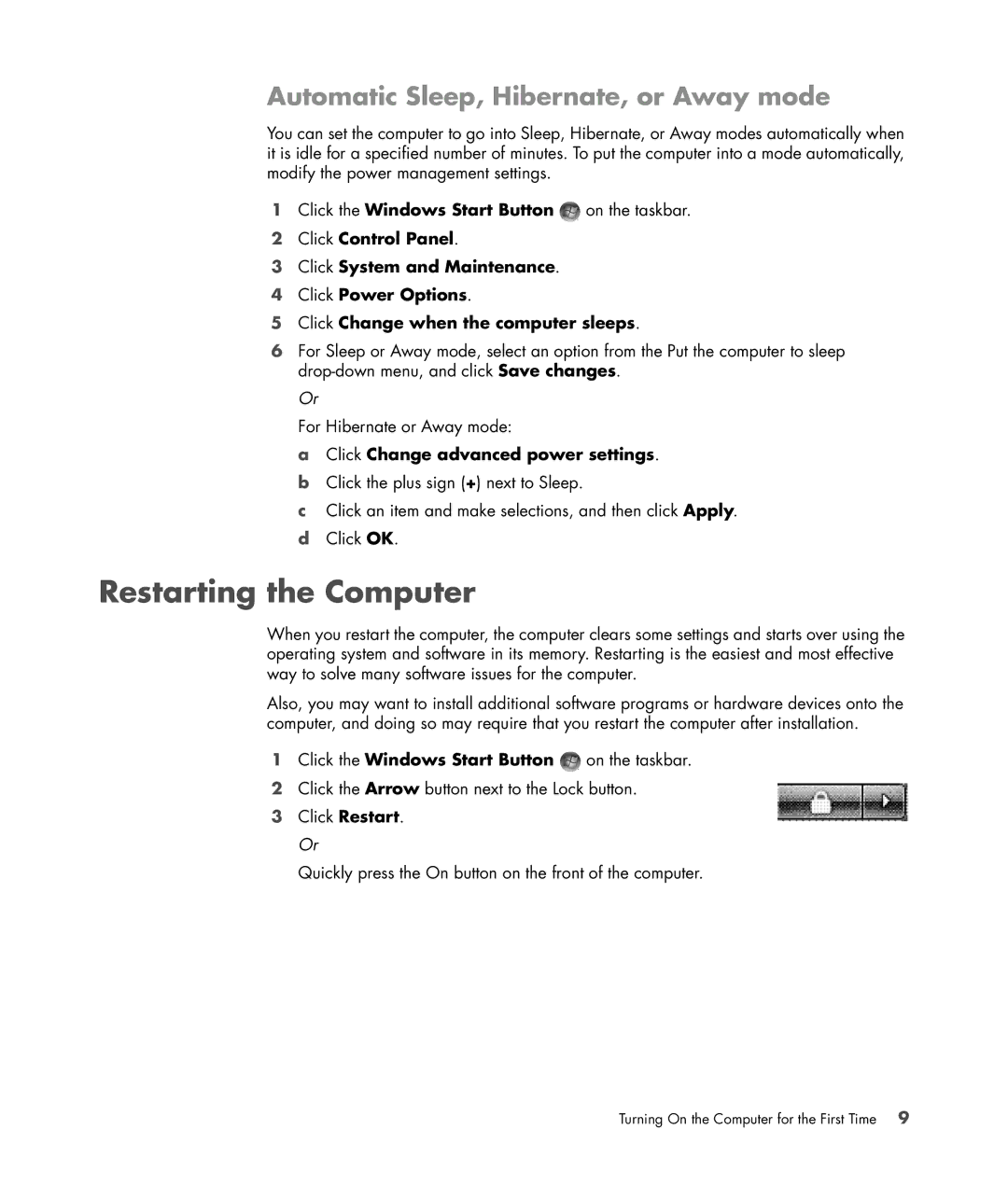 HP s3650f manual Restarting the Computer, Automatic Sleep, Hibernate, or Away mode 