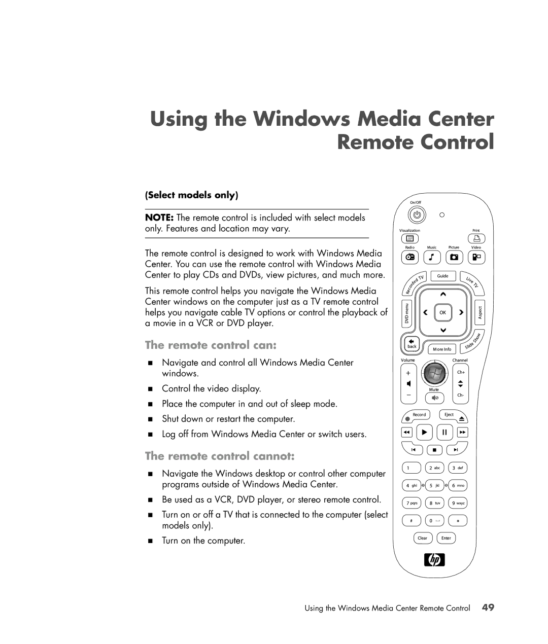 HP s3650f manual Using the Windows Media Center Remote Control, Remote control cannot, Select models only 