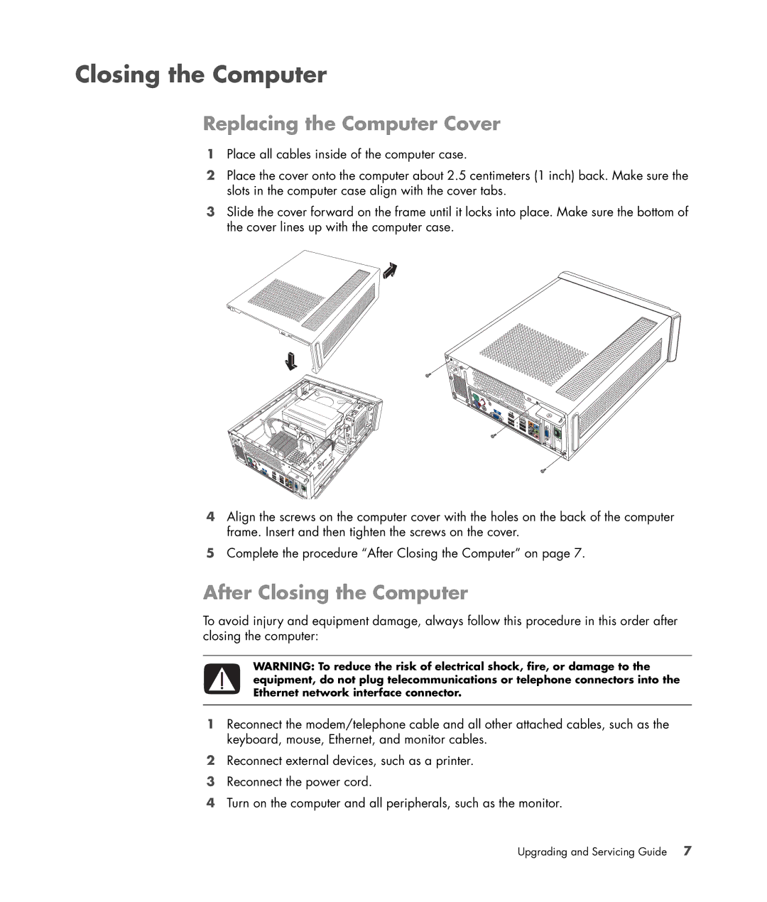 HP S3905F manual Replacing the Computer Cover, After Closing the Computer 