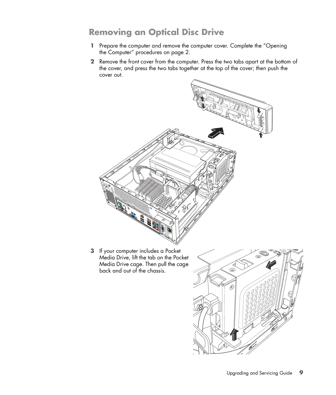 HP S3905F manual Removing an Optical Disc Drive 