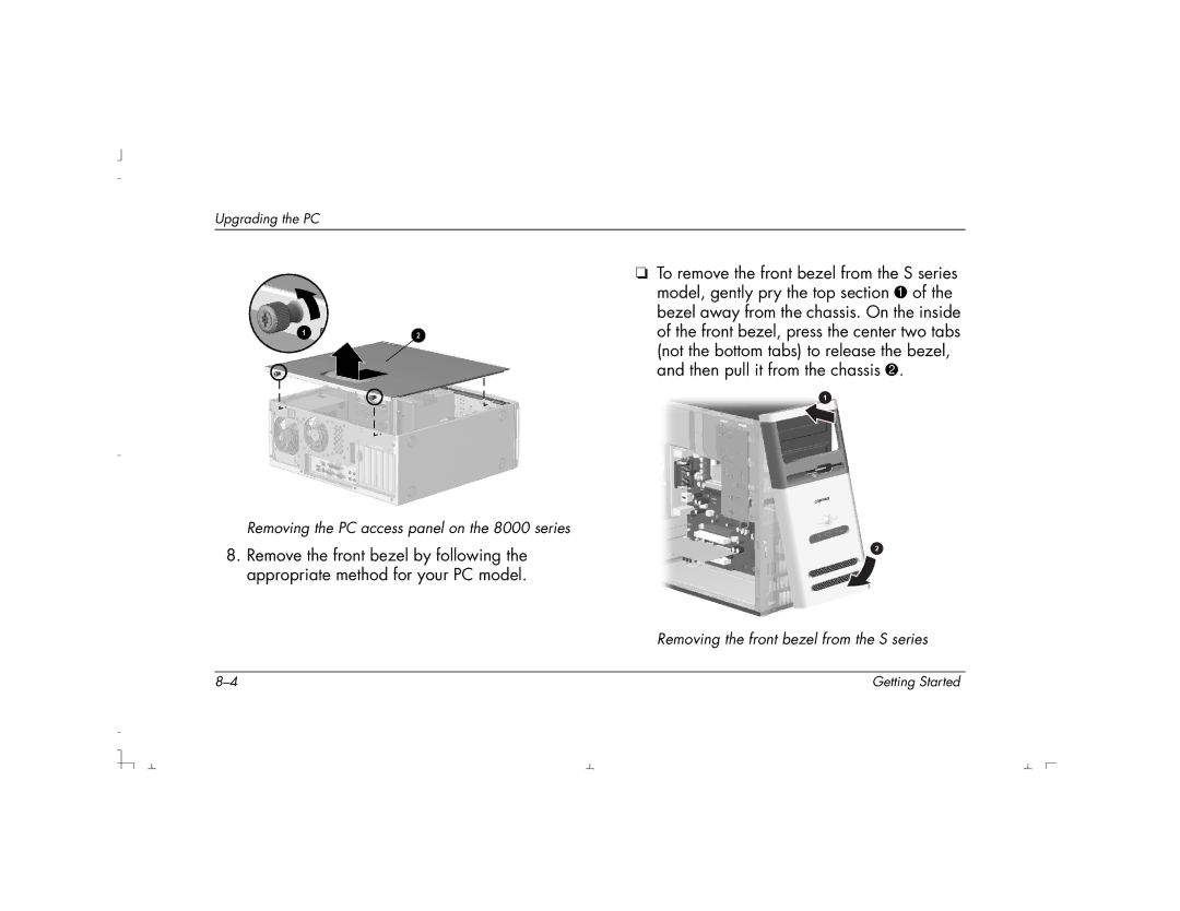 HP S4100UK, S4150UK, S3150UK, S3190UK, S3350UK, S4500UK, S4200UK, S4700UK manual Removing the PC access panel on the 8000 series 