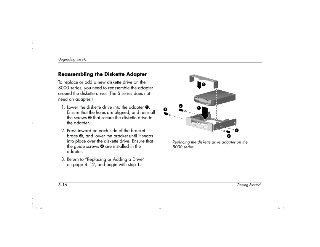 HP S3350UK, S4100UK, S4150UK, S3150UK, S3190UK, S4500UK, S4200UK, S4700UK manual Reassembling the Diskette Adapter 