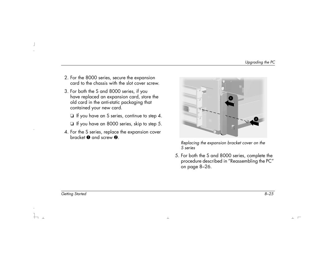 HP S4500UK, S4100UK, S4150UK, S3150UK, S3190UK, S3350UK, S4200UK, S4700UK manual Replacing the expansion bracket cover on Series 