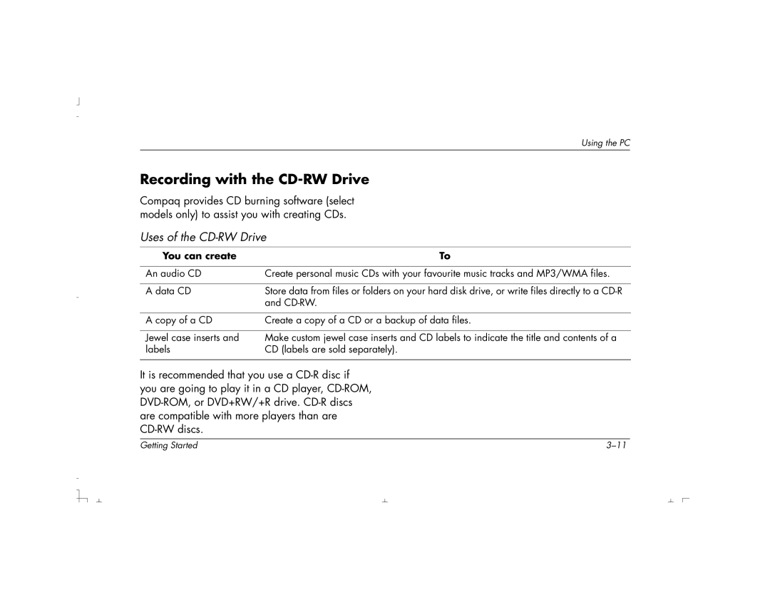 HP S4150UK, S4100UK, S3150UK, S3190UK, S3350UK, S4500UK, S4200UK manual Recording with the CD-RW Drive, Uses of the CD-RW Drive 