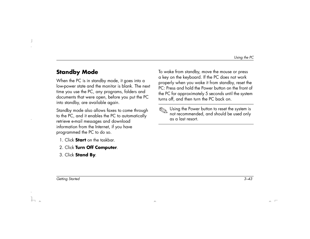 HP S4150UK, S4100UK, S3150UK, S3190UK, S3350UK, S4500UK, S4200UK, S4700UK Standby Mode, Click Turn Off Computer Click Stand By 