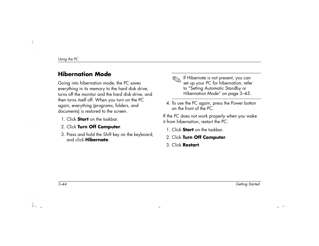 HP S3150UK, S4100UK, S4150UK, S3190UK, S3350UK, S4500UK, S4200UK, S4700UK manual Hibernation Mode, Click Turn Off Computer 