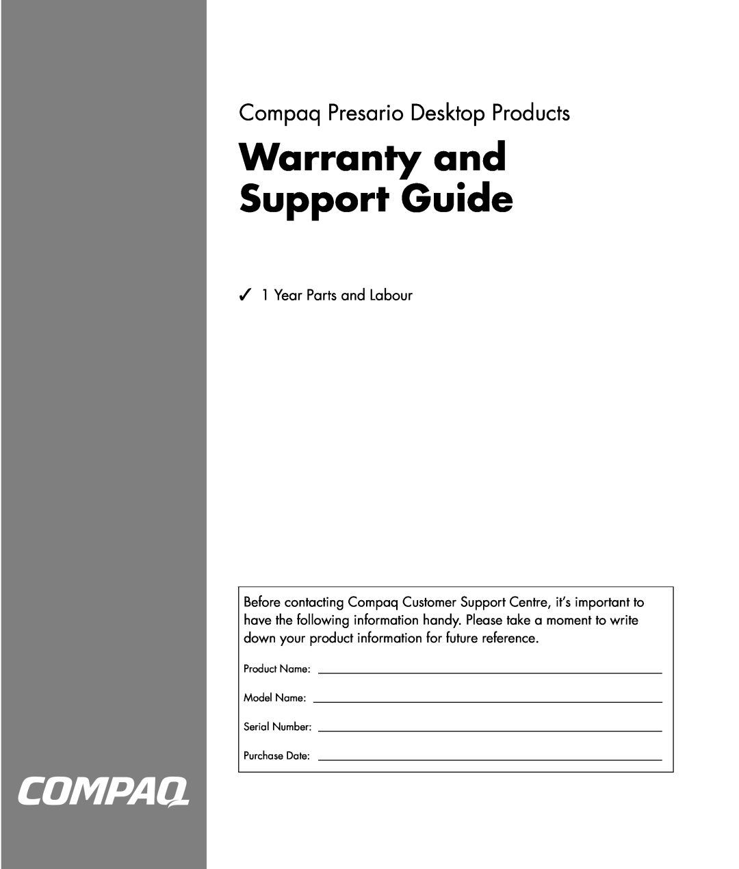 HP S6300UK manual Warranty and Support Guide, Compaq Presario Desktop Products, Year Parts and Labour, Product Name 