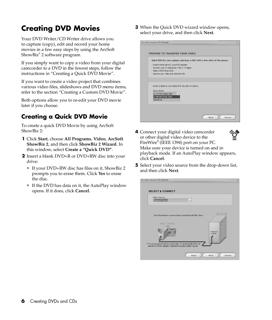 HP S5100UK, S6150UK, S6100UK, S6300UK, S6289UK, S6800UK, S6500UK, S6389UK manual Creating DVD Movies, Creating a Quick DVD Movie 