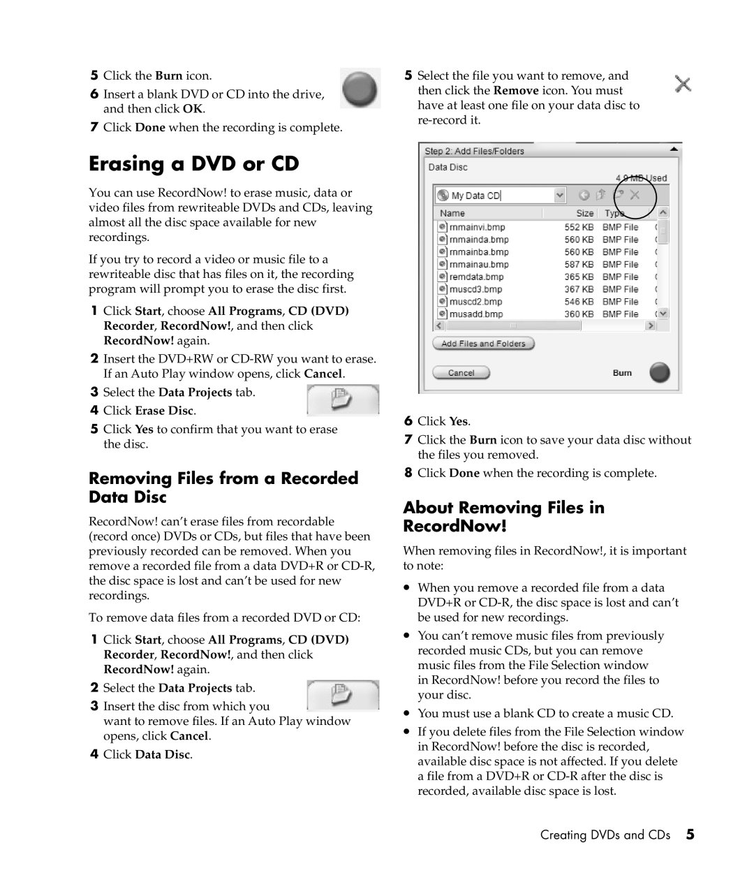 HP S5150UK, S6150UK, S6100UK, S6300UK, S6289UK, S6800UK, S6500UK Erasing a DVD or CD, Removing Files from a Recorded Data Disc 