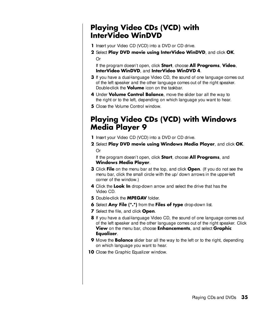 HP SA4000T (P8657L) manual Playing Video CDs VCD with InterVideo WinDVD, Playing Video CDs VCD with Windows Media Player 