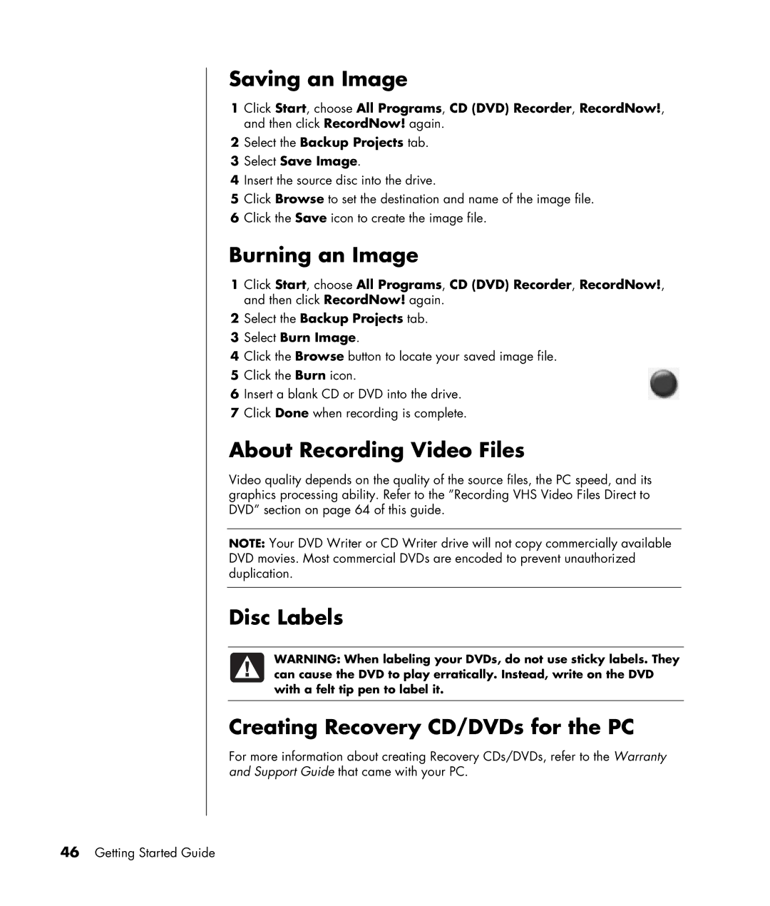 HP SR1130NX, SA4000Z (P8657M), SA4000T (P8657L), SR1103WM Saving an Image, Burning an Image, About Recording Video Files 