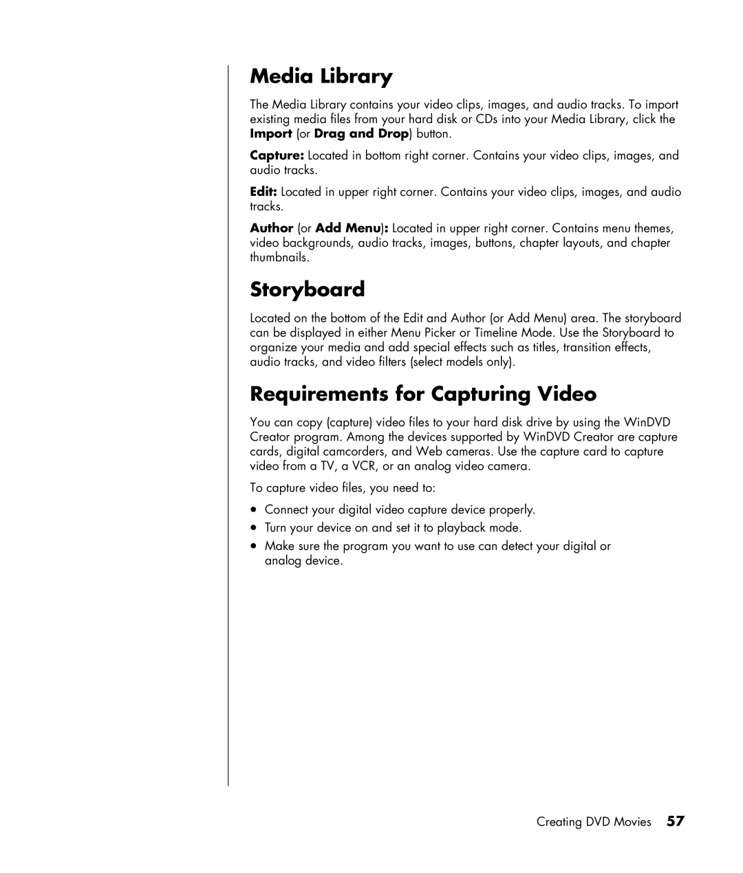 HP SR1102BD, SA4000Z (P8657M), SA4000T (P8657L), SR1103WM manual Media Library, Storyboard, Requirements for Capturing Video 