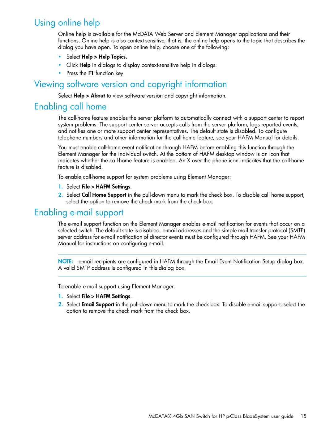 HP SAN Using online help, Viewing software version and copyright information, Enabling call home, Enabling e-mail support 