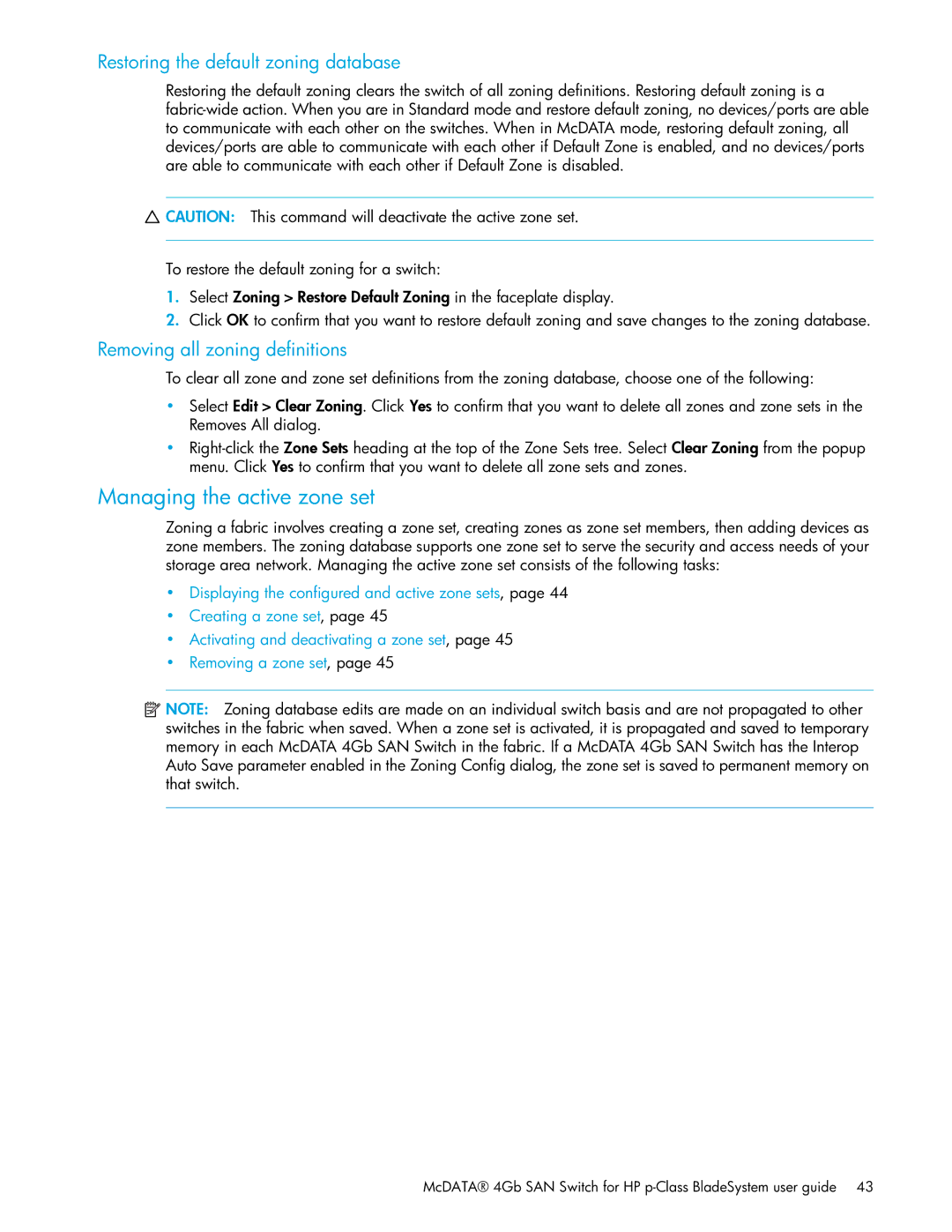 HP SAN manual Managing the active zone set, Restoring the default zoning database, Removing all zoning definitions 