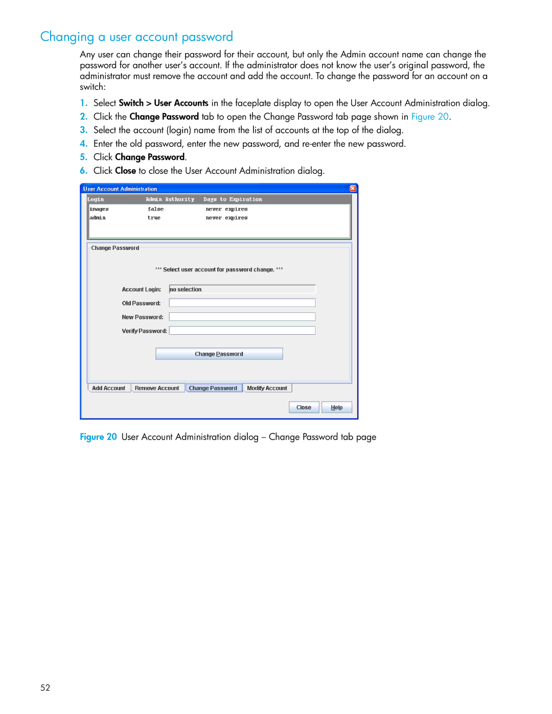 HP SAN manual Changing a user account password, User Account Administration dialog Change Password tab 