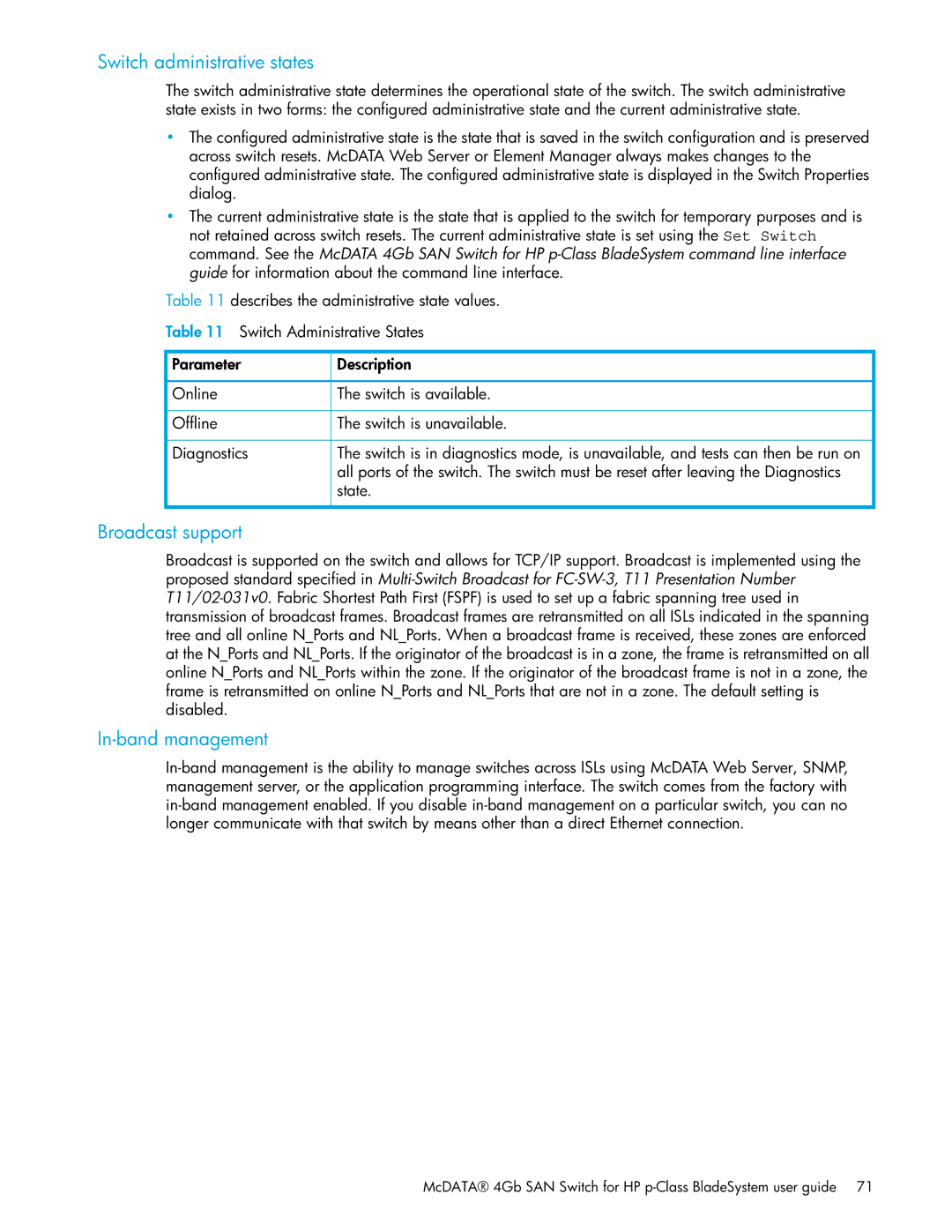 HP SAN manual Switch administrative states, Broadcast support, In-band management 