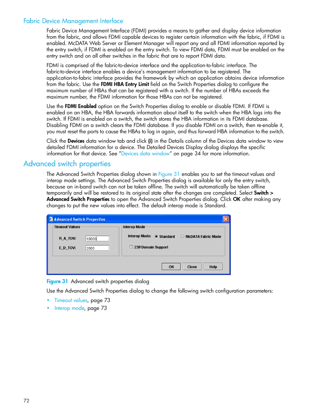 HP SAN manual Advanced switch properties, Fabric Device Management Interface 