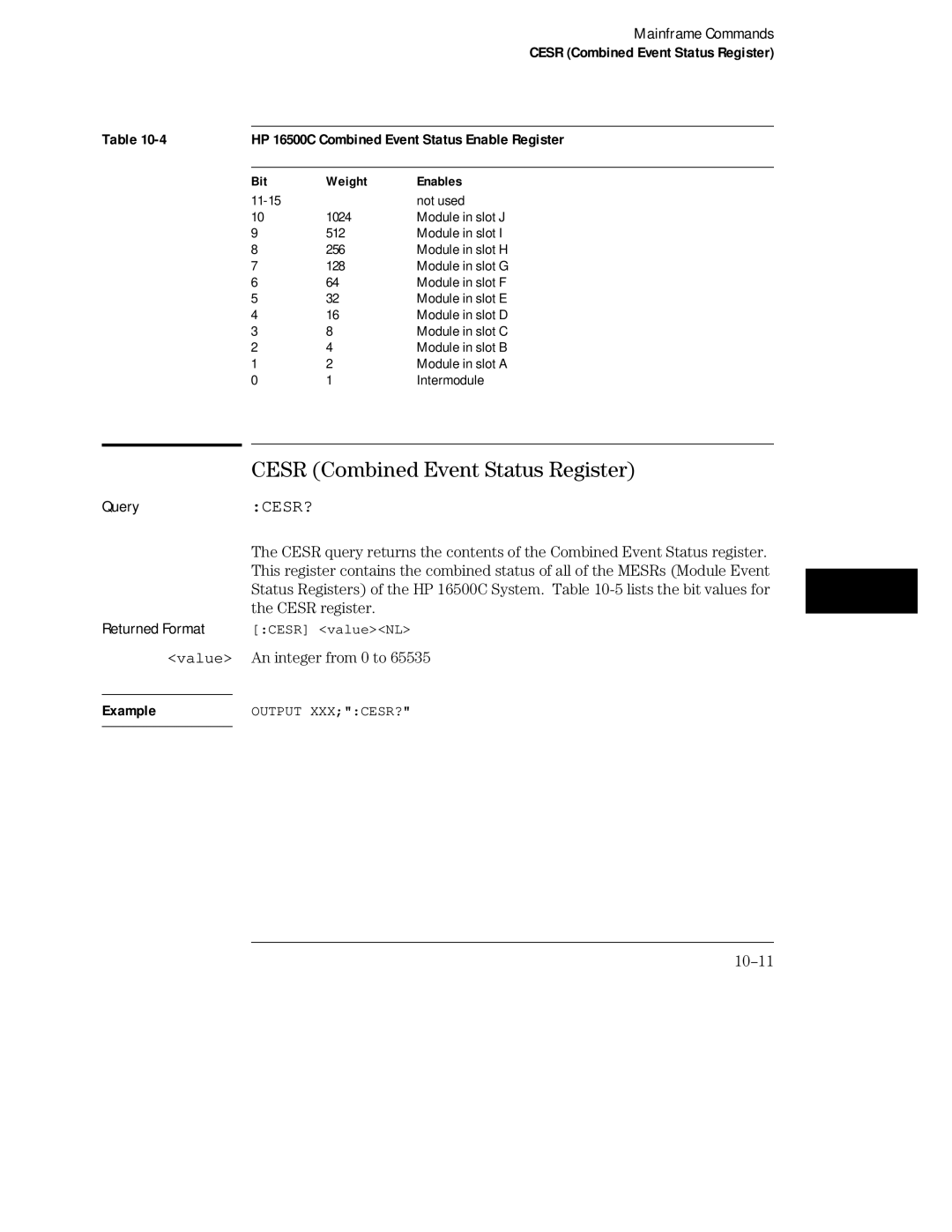 HP Sander 16500C manual Cesr Combined Event Status Register, Value An integer from 0 to, Bit Weight Enables 