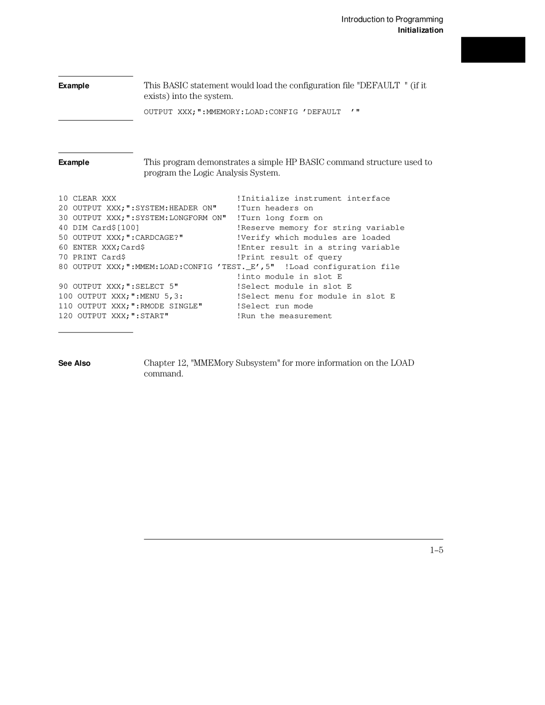 HP Sander 16500C manual Initialization Example, Exists into the system, Program the Logic Analysis System, Command 