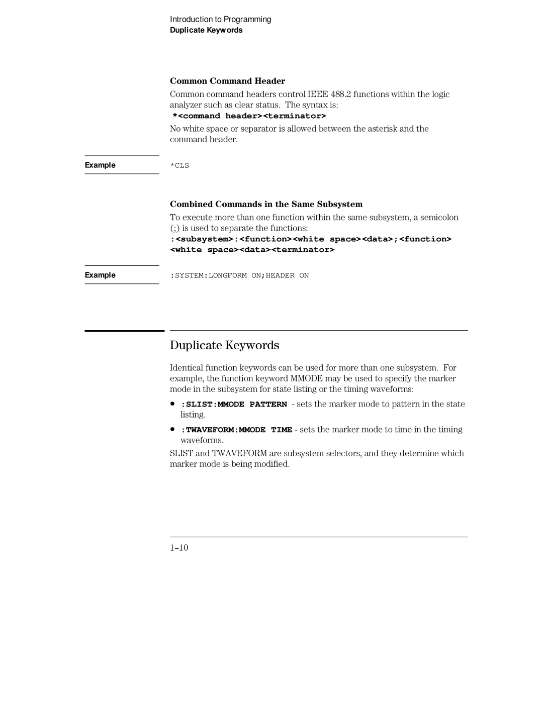 HP Sander 16500C manual Duplicate Keywords, Common Command Header, Combined Commands in the Same Subsystem 