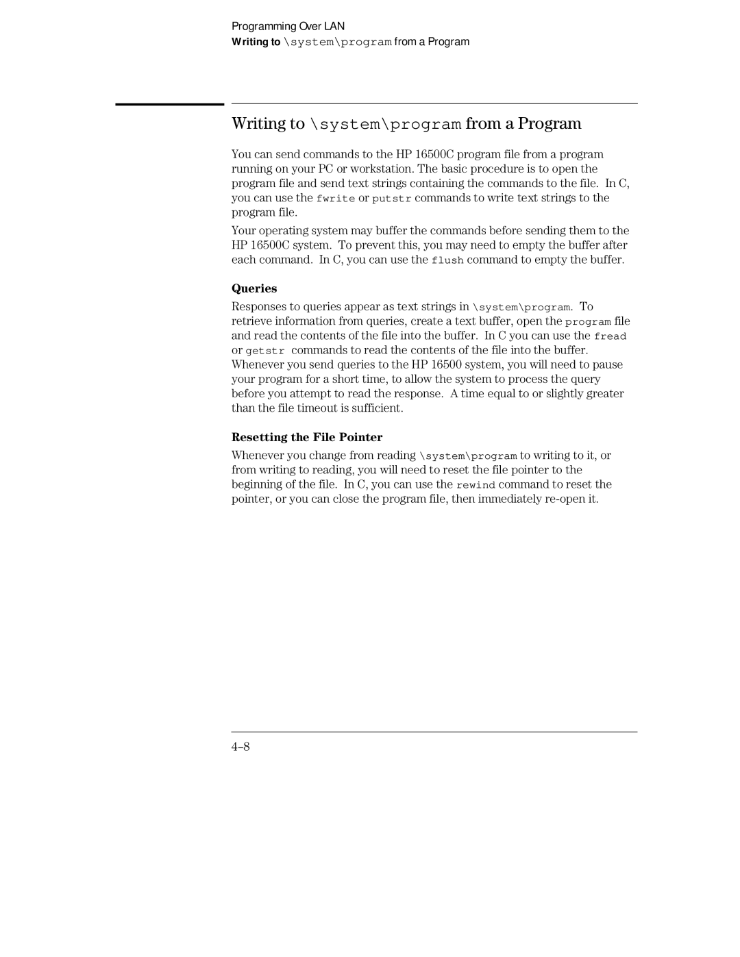 HP Sander 16500C manual Writing to \system\program from a Program, Queries, Resetting the File Pointer 