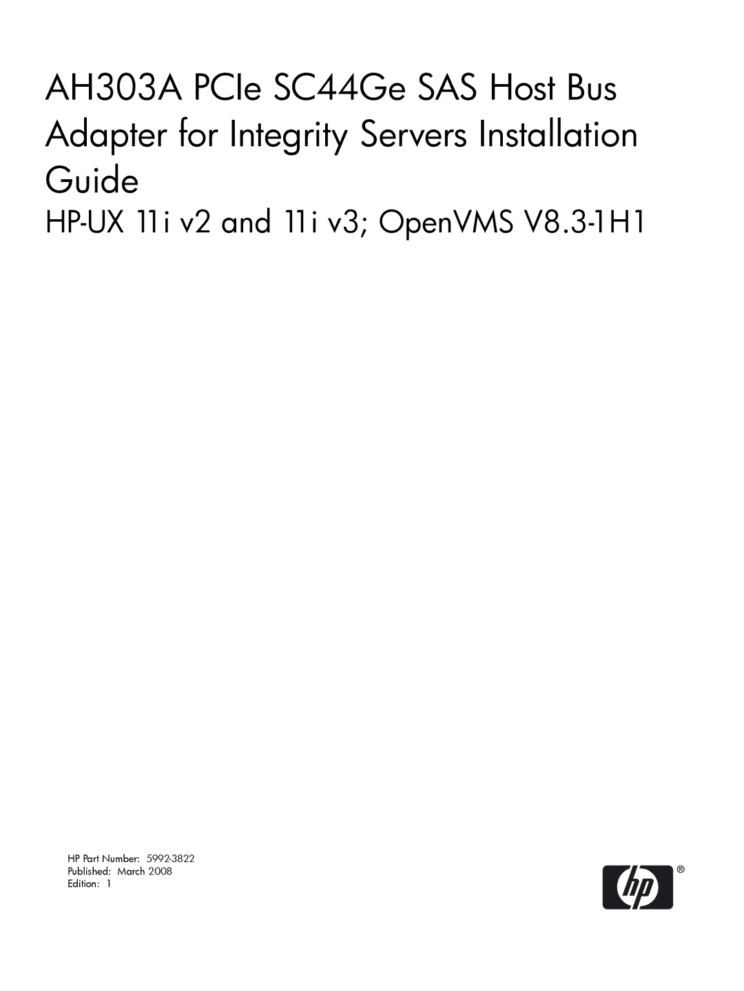 HP SAS Host Bus Adapters manual HP-UX 11i v2 and 11i v3 OpenVMS V8.3-1H1 