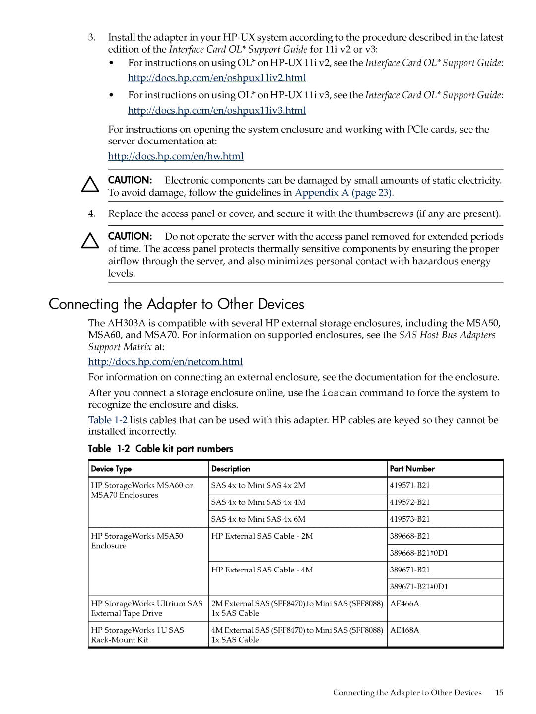 HP SAS Host Bus Adapters manual Connecting the Adapter to Other Devices, Cable kit part numbers 