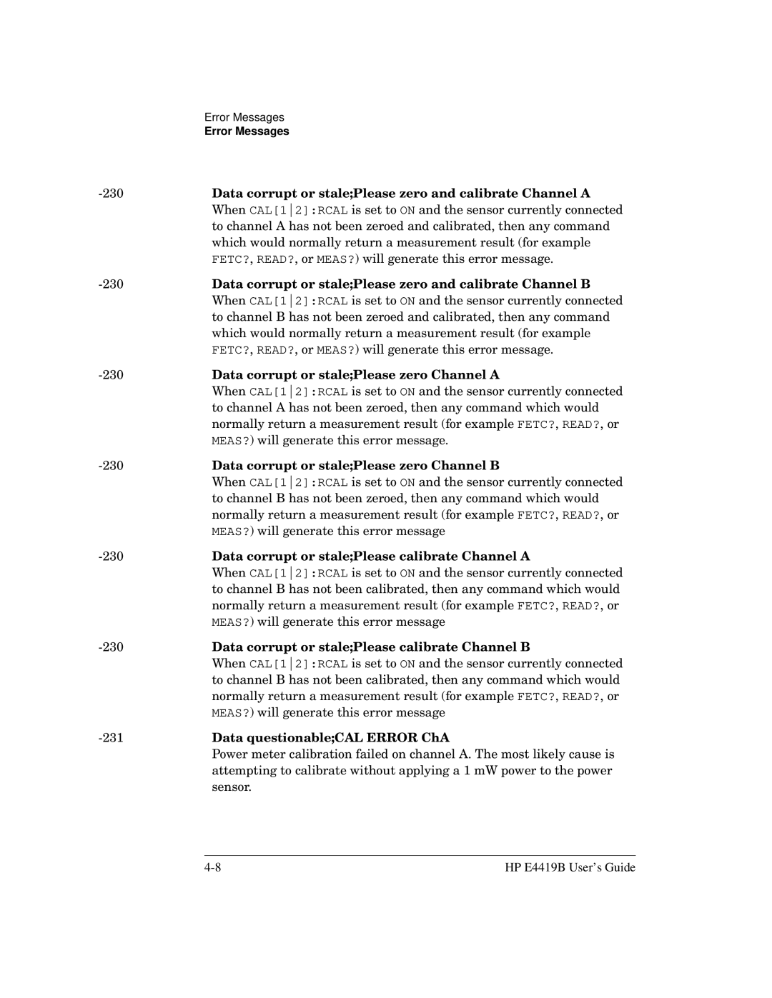 HP Saw E4419B manual Data corrupt or stalePlease zero and calibrate Channel a, Data corrupt or stalePlease zero Channel a 