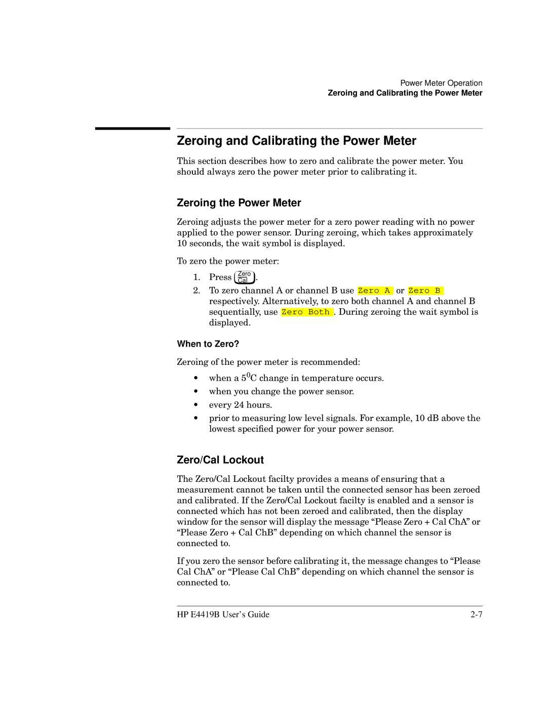 HP Saw E4419B manual Zeroing and Calibrating the Power Meter, Zeroing the Power Meter, Zero/Cal Lockout, When to Zero? 