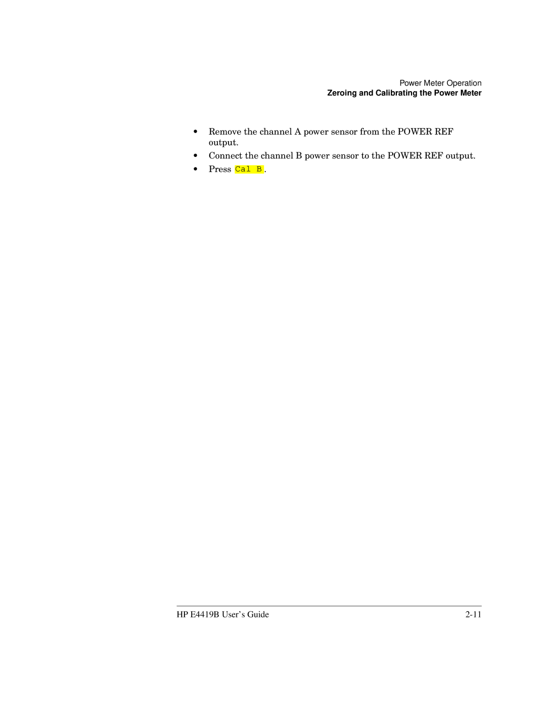 HP Saw E4419B manual Zeroing and Calibrating the Power Meter 