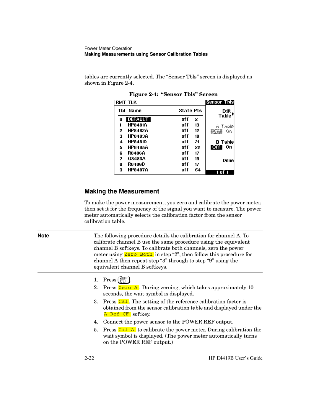 HP Saw E4419B manual Making the Measurement, Sensor Tbls Screen 