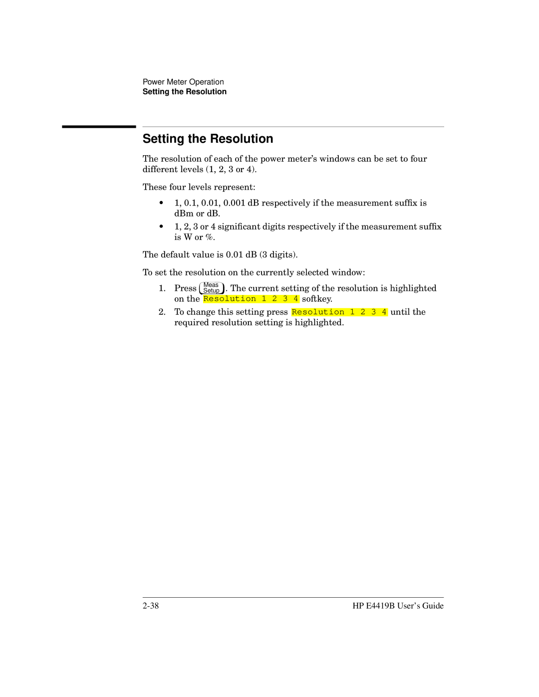 HP Saw E4419B manual Setting the Resolution 